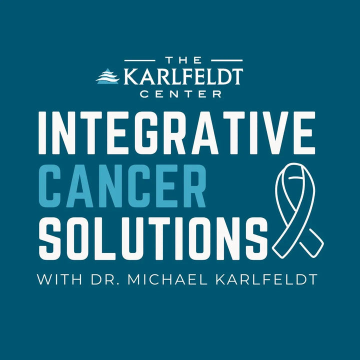 Integrative Cancer Solutions with Dr. Karlfeldt