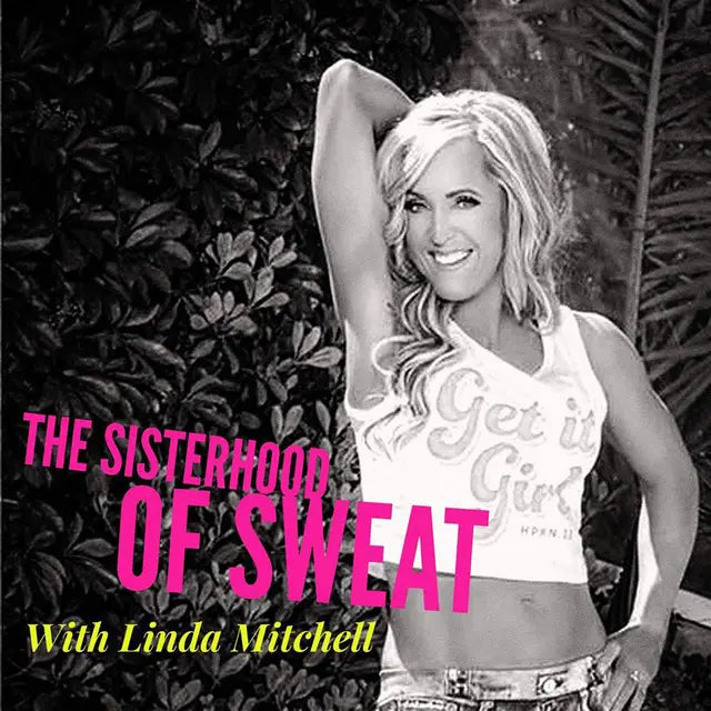 Sisterhood of Sweat